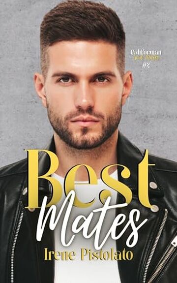 Best Mates (Californian Soul Mates Vol.2) Best Mates (Californian Soul Mates Vol.2)